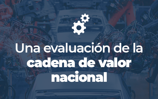 Foto de una línea de producción automotriz con el título "una evaluación de la cadena de valor nacional".